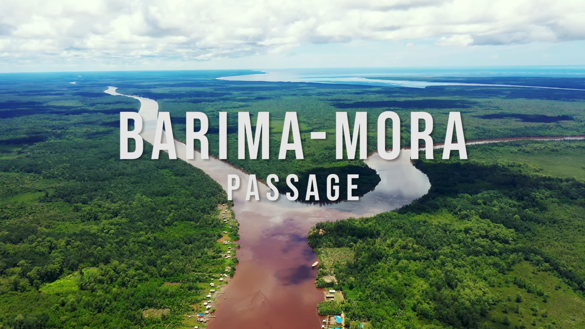 Barima-Mora Passage (2020)